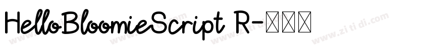 HelloBloomieScript R字体转换